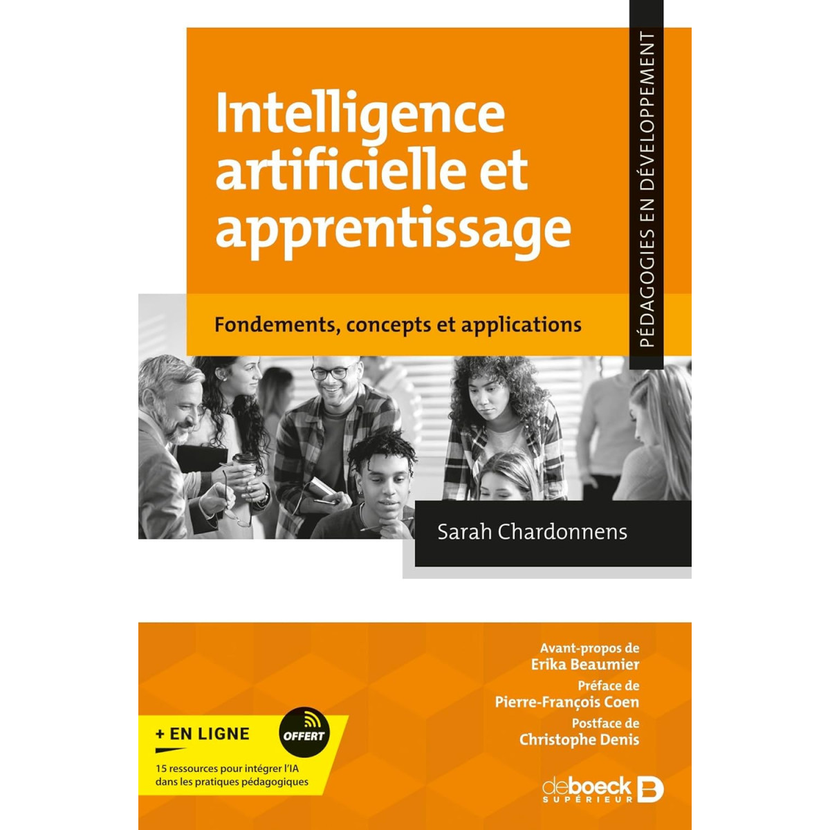 Intelligence artificielle et apprentissage - Fondements, concepts et applications