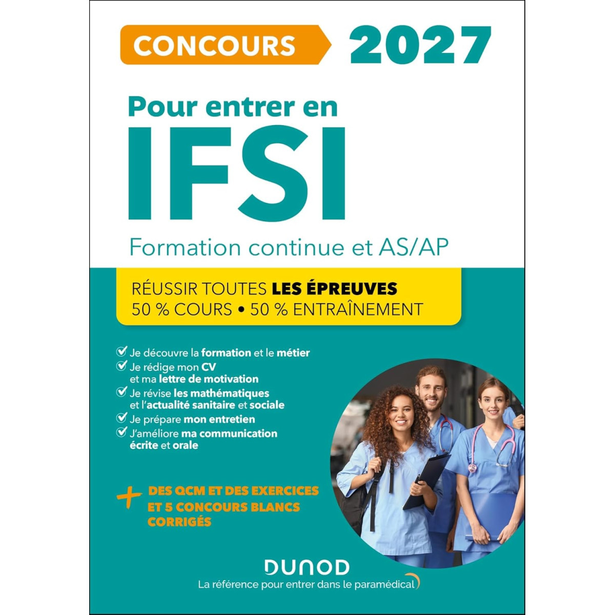 Pour entrer en IFSI - Concours 2027 - Formation continue et Passerelle AS-AP