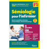 Sémiologie pour l'infirmier - Examen clinique, intervention infirmière et raisonnement partagé – Nouveau référentiel 2026