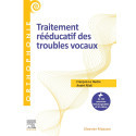 Traitement rééducatif des troubles vocaux