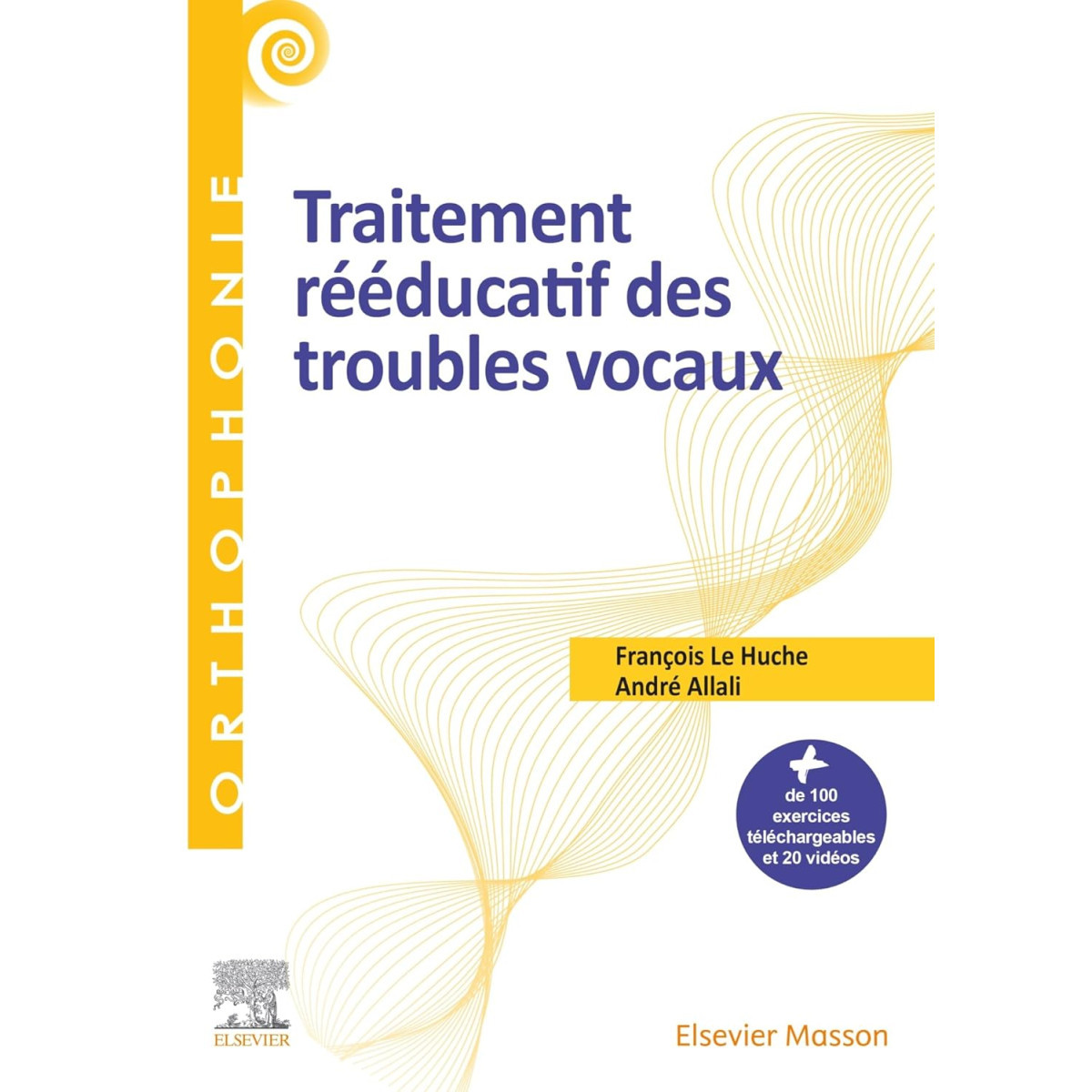 Traitement rééducatif des troubles vocaux