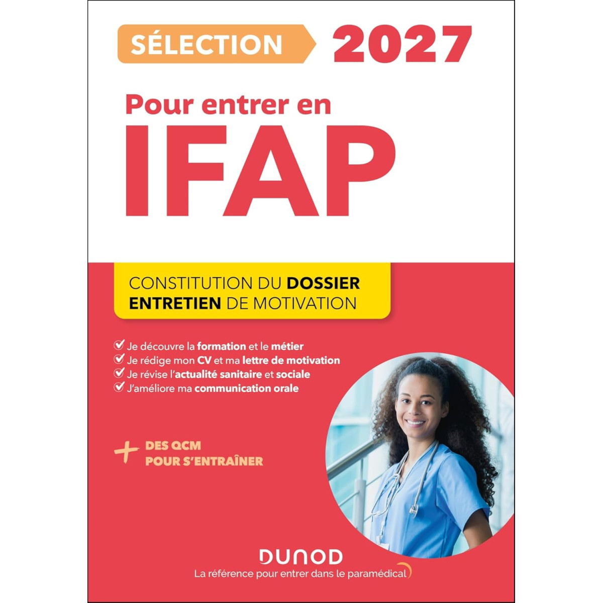 Sélection IFAP 2027 pour entrer en école d'auxiliaire de Puériculture - Constitution du dossier, Entretien de motivation