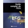 Guide complet de l'ECG