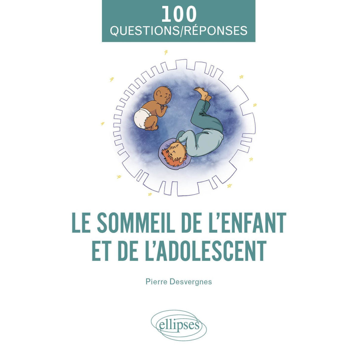 Le sommeil de l’enfant et de l'adolescent