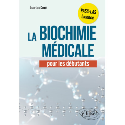 La Biochimie médicale pour...