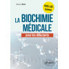 La Biochimie médicale pour les débutants