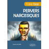 Faire face aux pervers narcissiques