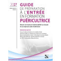 Guide de préparation à l\'entrée en formation puéricultrice - Préparation complète