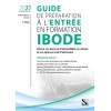Guide de préparation à l'entrée en formation IBODE - Préparation complète 9e édition