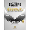 Le guide du coaching au service de la performance - 6e édition