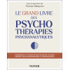 Le Grand Livre des psychothérapies psychanalytiques