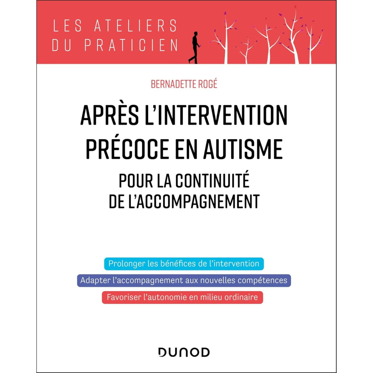 Après l'intervention précoce en autisme - Pour la continuité de l'accompagnement