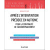 Après l'intervention précoce en autisme - Pour la continuité de l'accompagnement