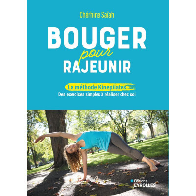 Bouger pour rajeunir - La...