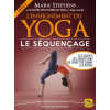 L' Enseignement du Yoga - Le séquençage Tome 2 - Les secrets des conceptions de cours pas comme les autres