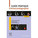 Guide pratique d\'échocardiographie 2e édition