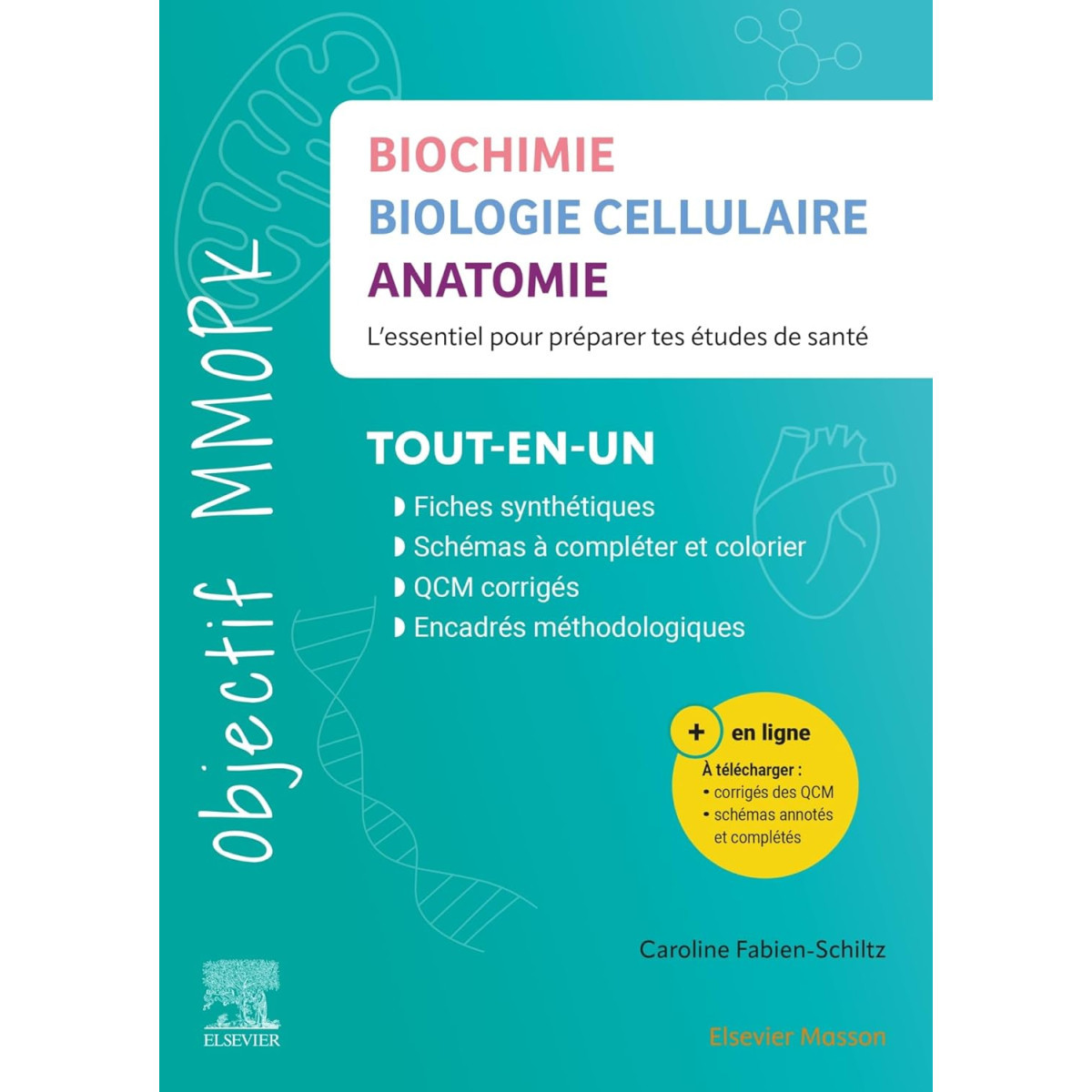 Biochimie, Biologie cellulaire, Anatomie - L'essentiel pour préparer ses études en Santé