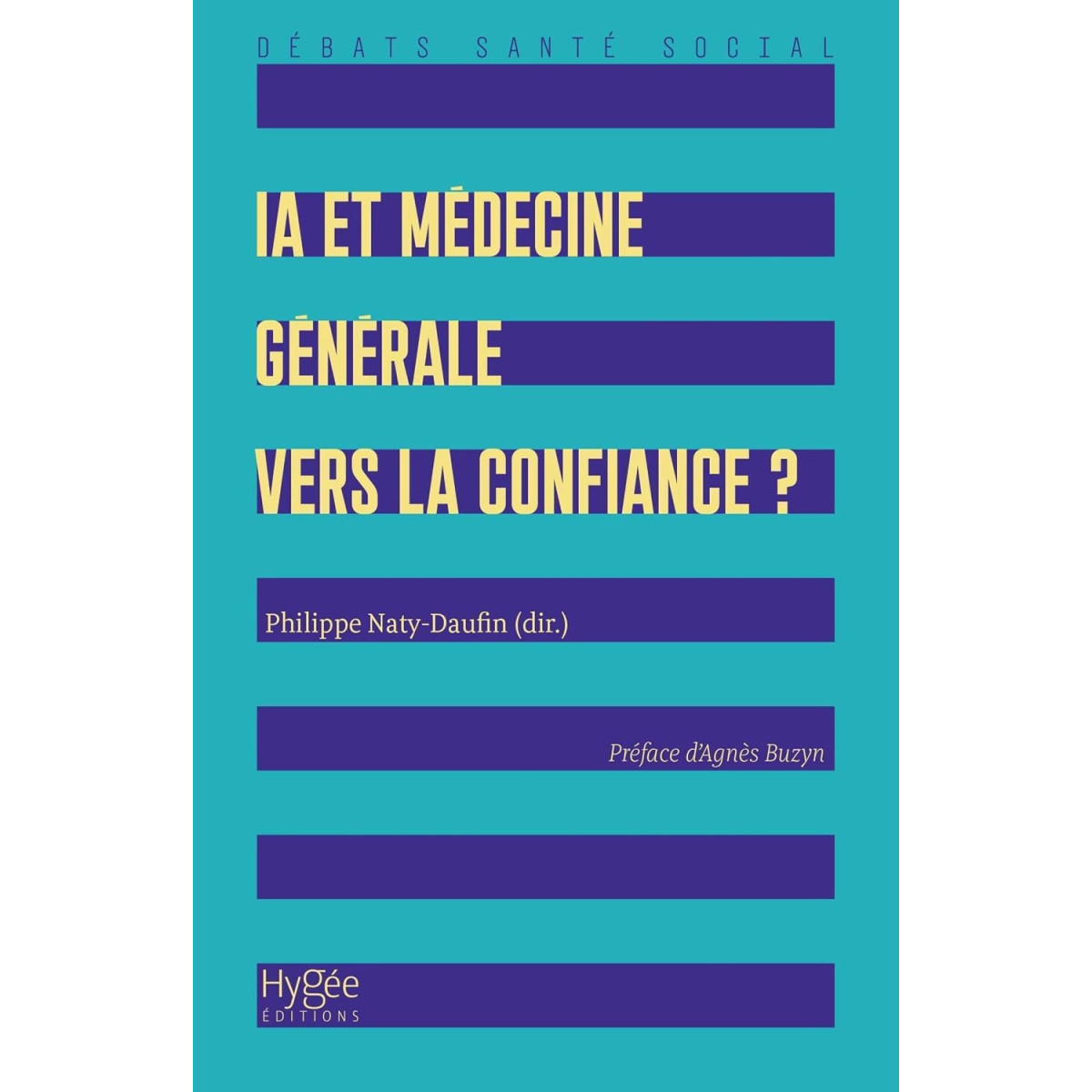 IA et Médecine générale, vers la confiance ?