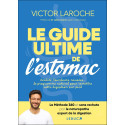 Le guide ultime de l’estomac