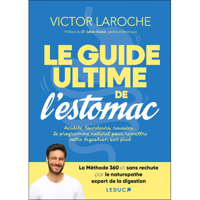 Le guide ultime de l’estomac