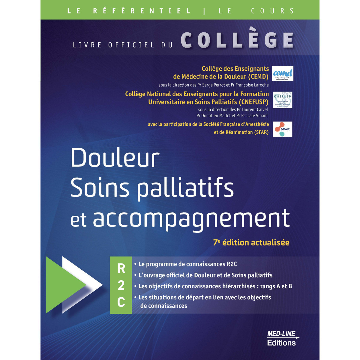Douleur, soins palliatifs et accompagnement 7e édition actualisée
