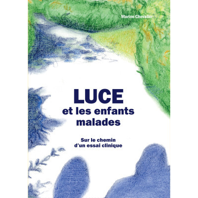 Luce et les enfants malades...