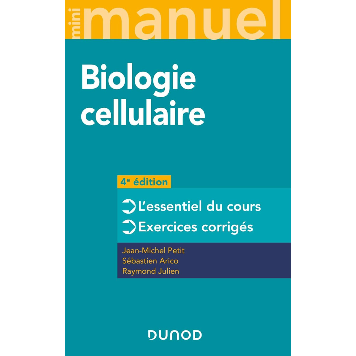 Mini Manuel Biologie cellulaire - Cours + exos + QCM/QROC 4e édition