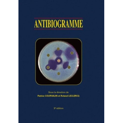 Antibiogramme 3e édition