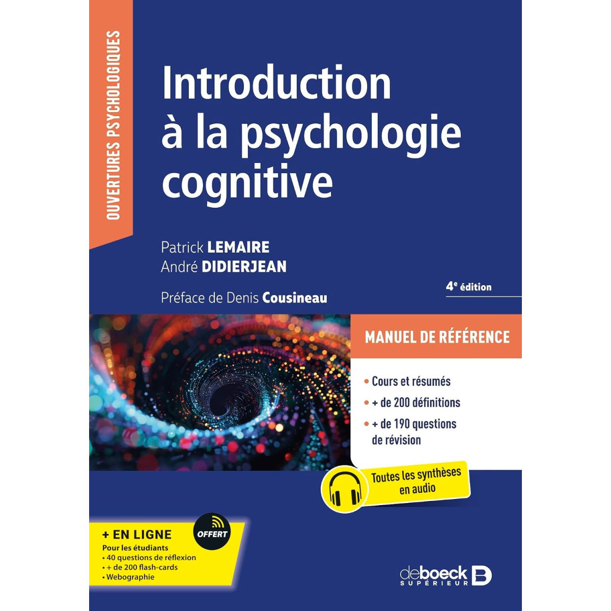 Introduction à la Psychologie cognitive 4e édition