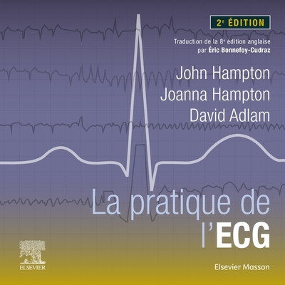 La pratique de l'ECG