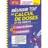 Réussir tout le calcul de doses et de débits en 32 fiches de révision et 75 entraînements: UE 4.4, 5.5 et 2.11
