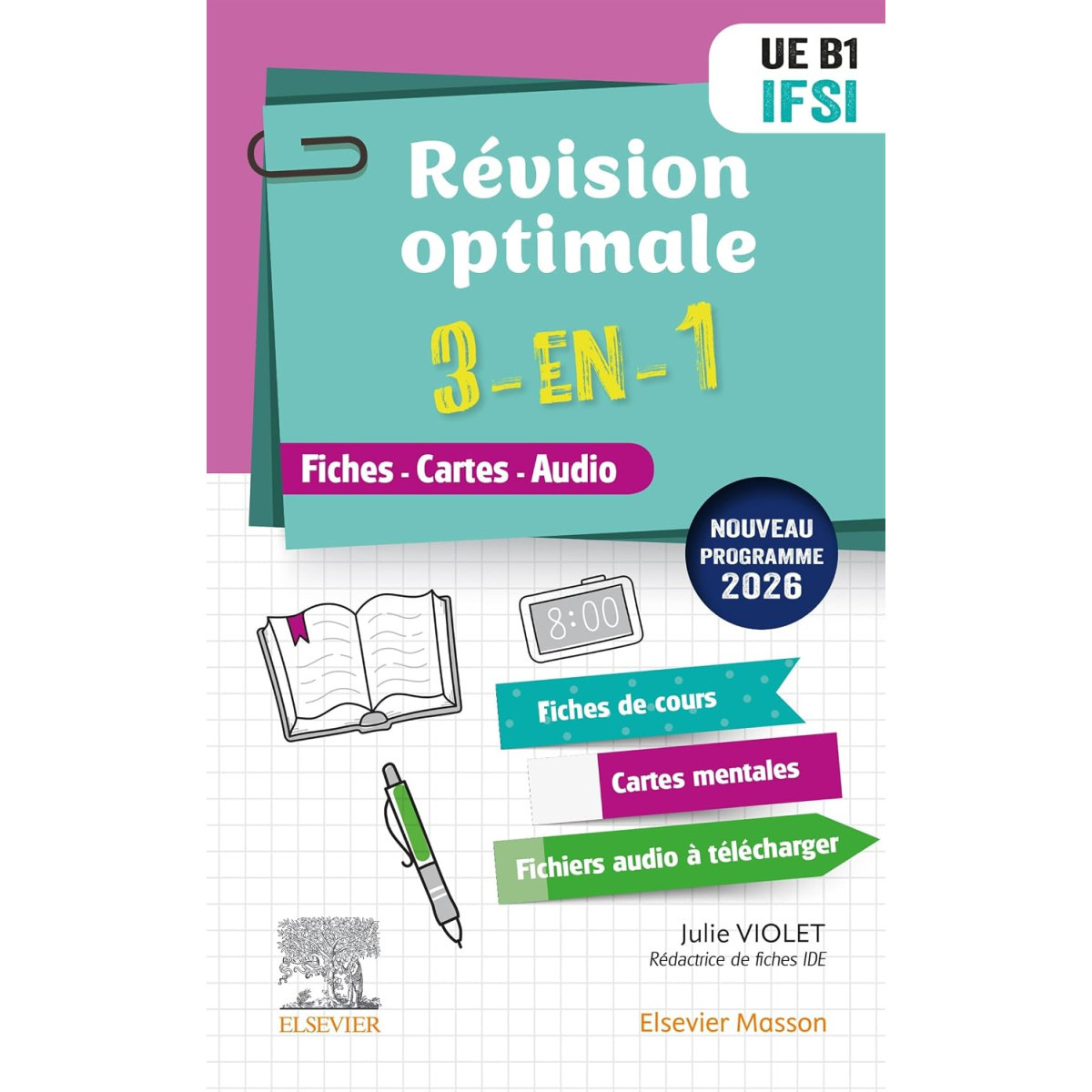Révision optimale 3 en 1 IFSI. UE B1: Fiches-Cartes-Audio