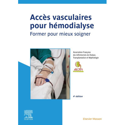 Accès vasculaires pour...
