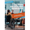 Les droits des personnes handicapées. L'inclusion commence par la défense de vos droits Edition 2026
