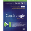 Cancérologie - 5e édition actualisée - Collège National des Enseignants en Cancérologie