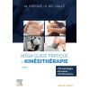 Méga-guide pratique de Kinésithérapie