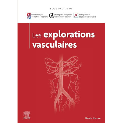 Les explorations vasculaires