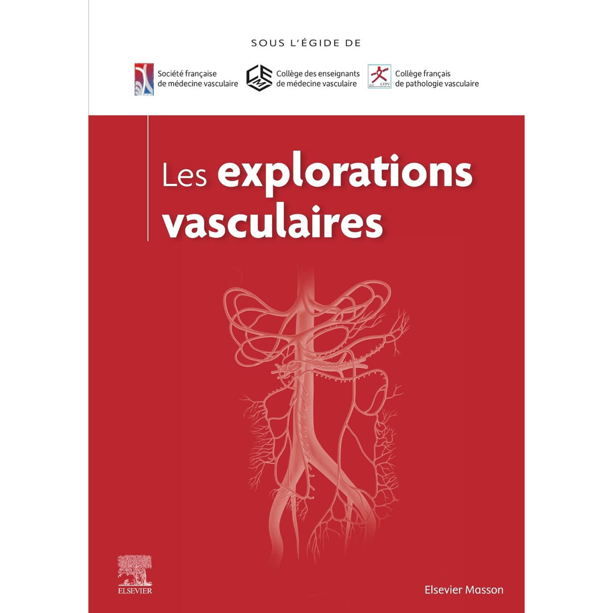 Les explorations vasculaires