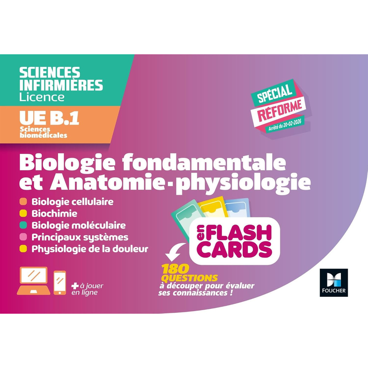 Flashcards DEI - UE B.1 Sciences biomédicales - Biologie fondamentale et Anatomie Physiologie