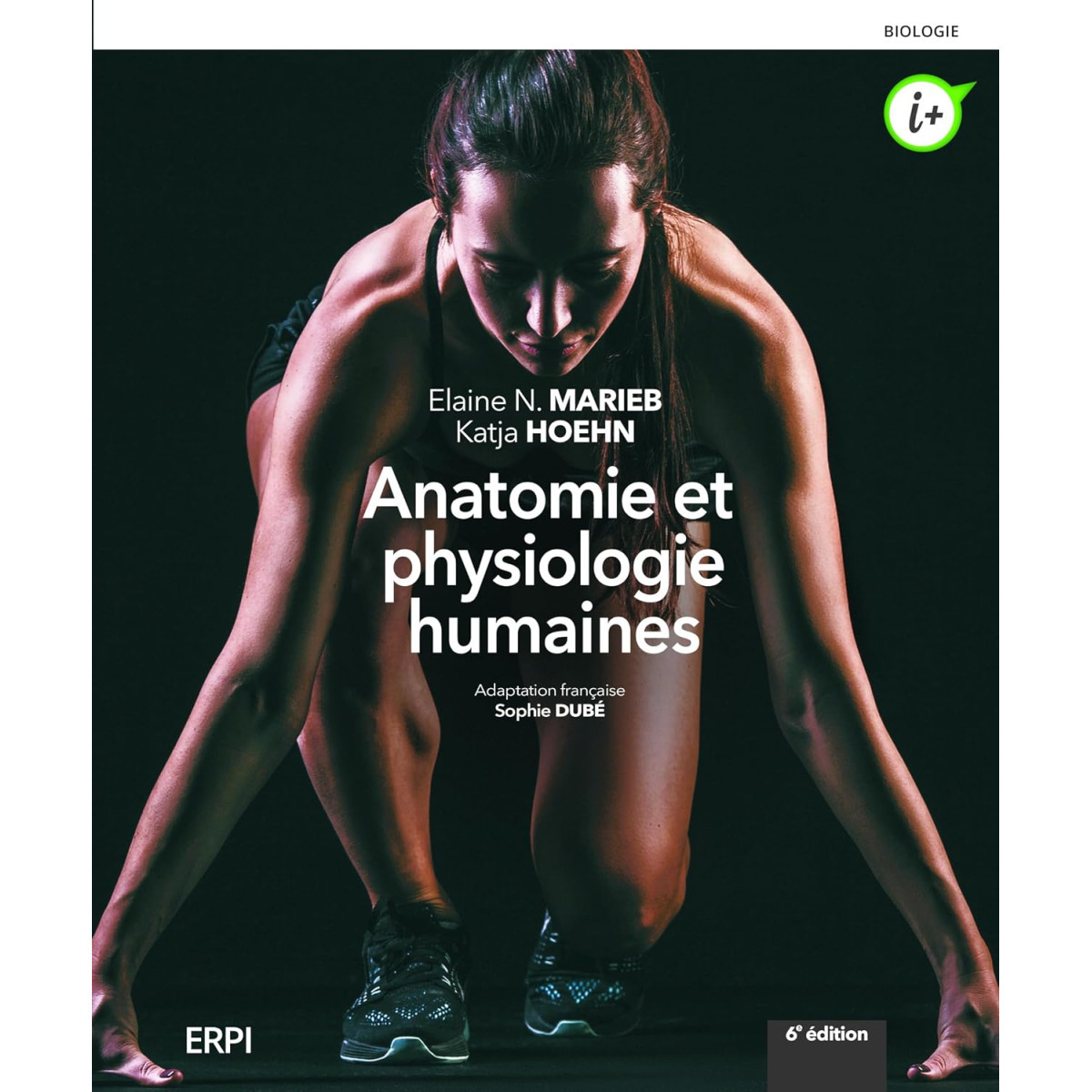 Anatomie et Physiologie humaines 6e édition