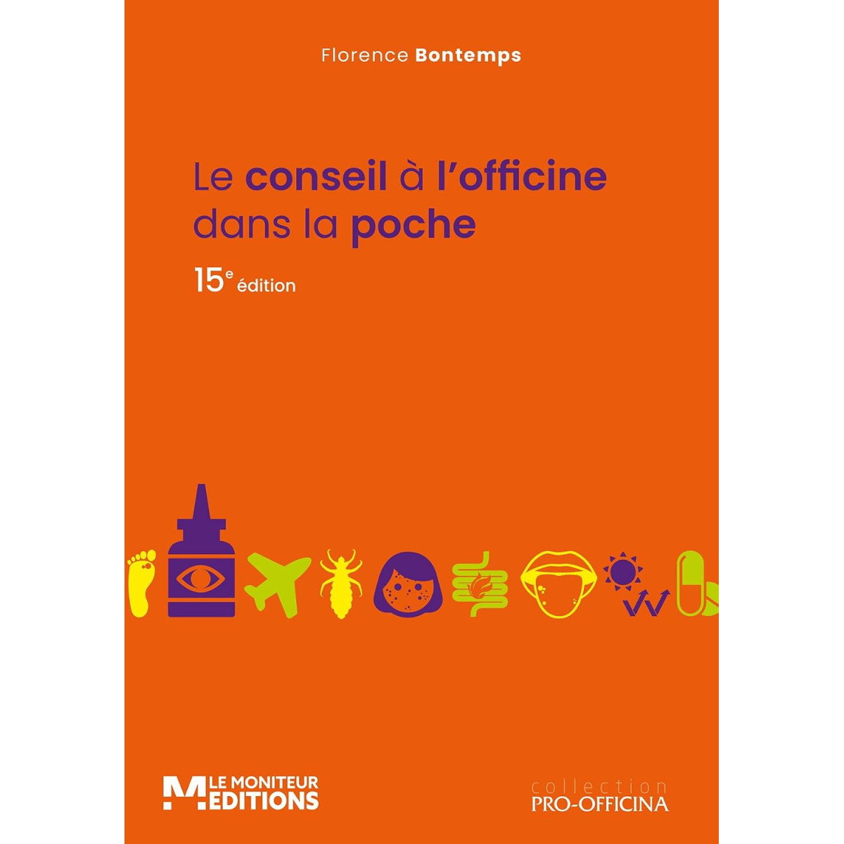 Le conseil à l'officine dans la poche 15e édition