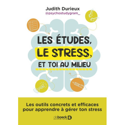 Les études, le stress et...