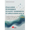 Évaluation économique en santé-fondements et applications avec R
