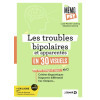 Mon mémo psy - Les troubles bipolaires et apparentés en 35 visuels
