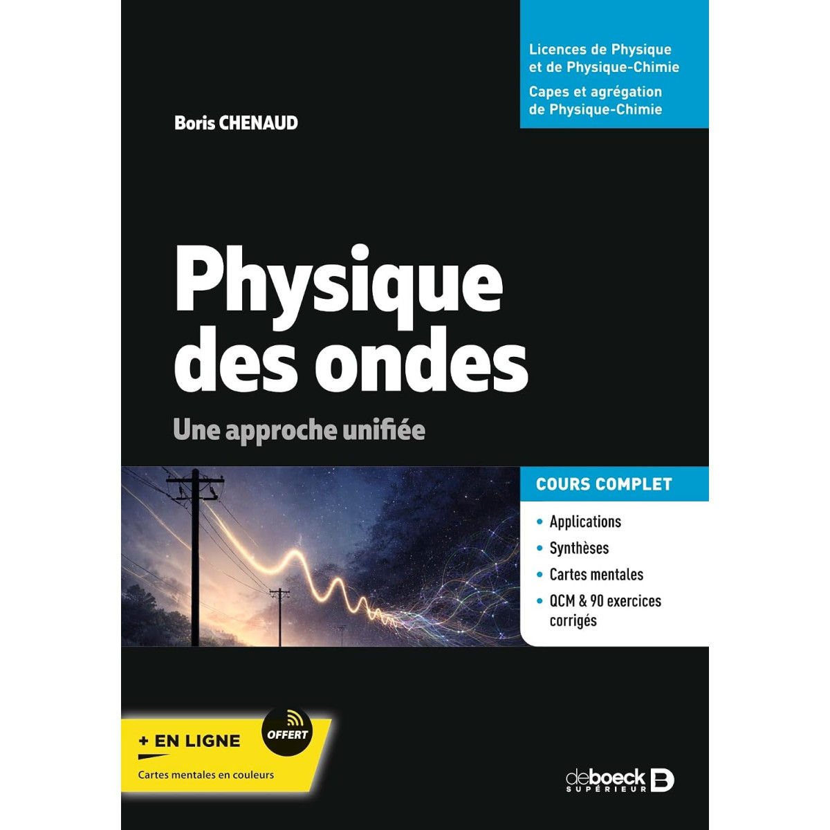 Physique des ondes - Une approche unifiée - Cours, synthèse, QCM et exercices corrigés