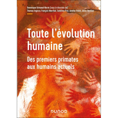 Toute l'évolution humaine -...