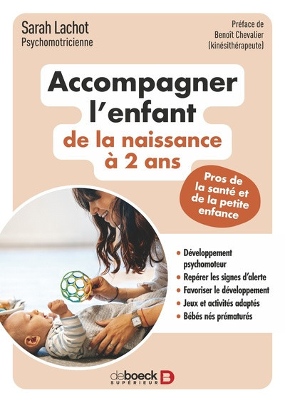 Accompagner l’enfant de la naissance à 2 ans - Pros de la Santé et de la petite enfance