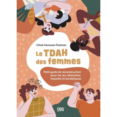 Le TDAH des femmes - Petit...