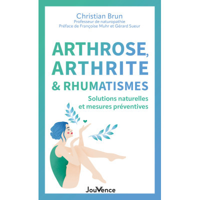 Arthrose, arthrite et...
