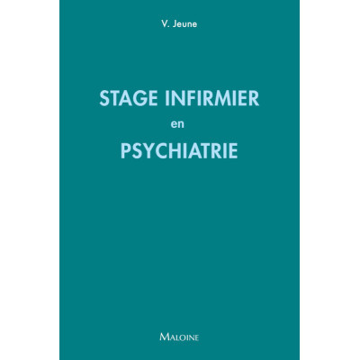 Stage infirmier en Psychiatrie